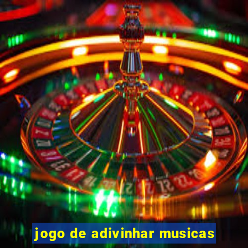 jogo de adivinhar musicas